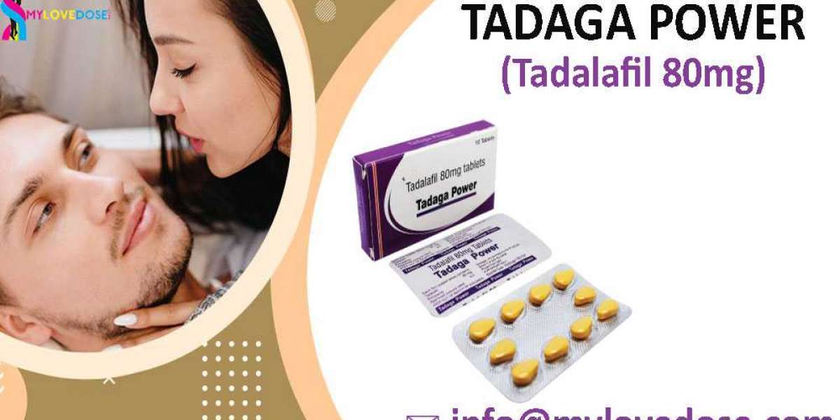 Tadaga Power: A Perfect Treatment For Erectile Illness