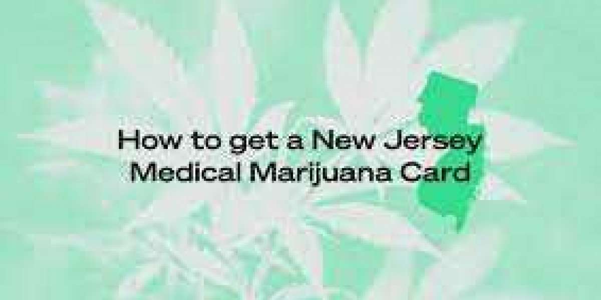 How To Get Medical Marijuanas Card NJ?