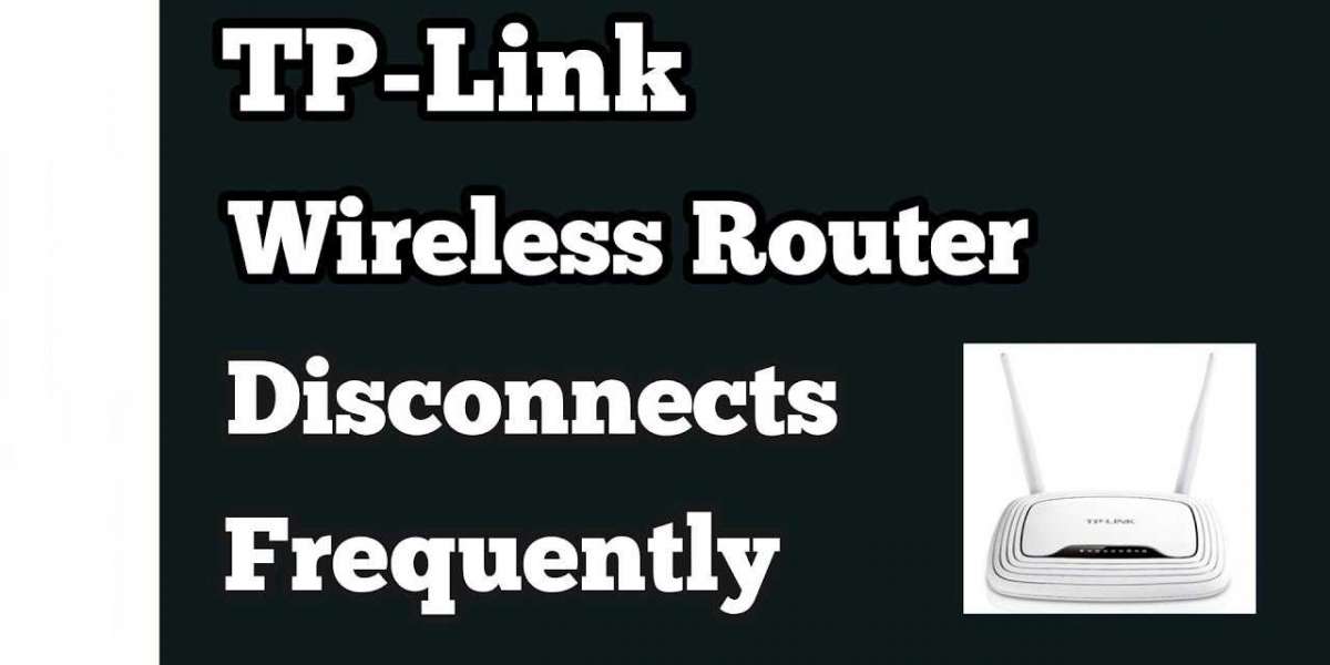 How To Resolve Error When TP Link Router Keeps Dropping Connection?