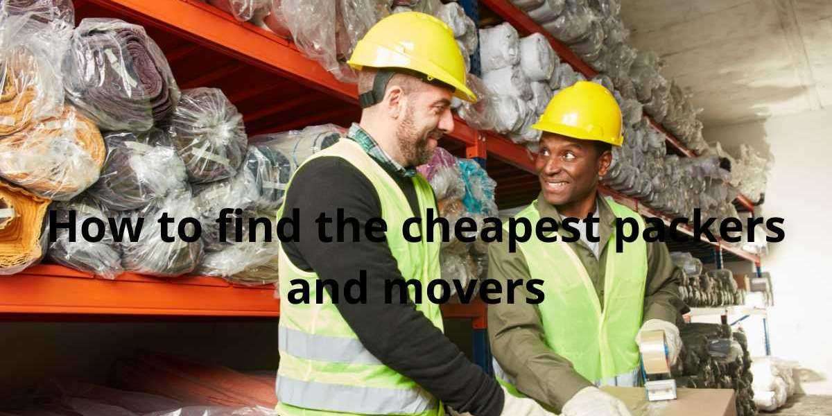 How to find the cheapest packers and movers