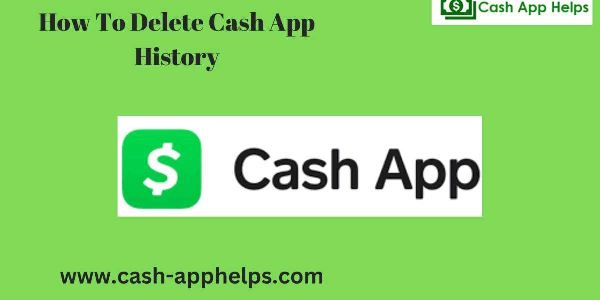3.	 How To Delete Cash App History To Avoid Any Kind Of Alternation?