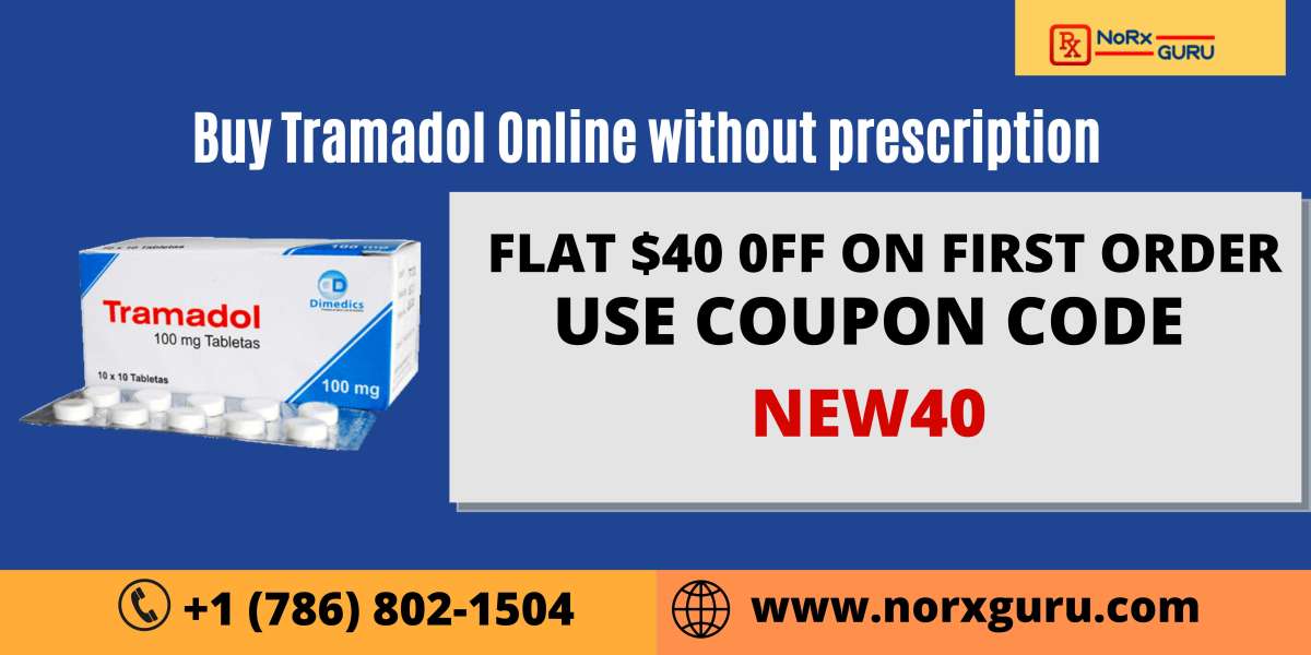 Buy Tramadol Online without prescription | NorxGuru