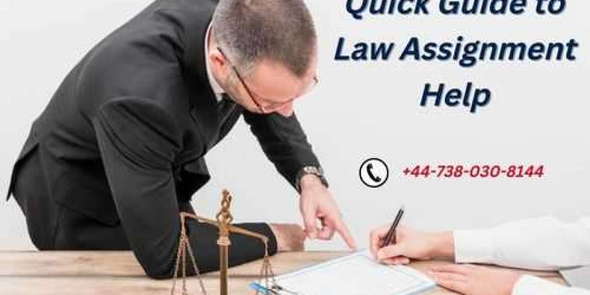 Quick Guide to Law Assignment Help