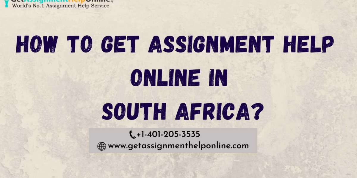 How to get assignment help online in South Africa?