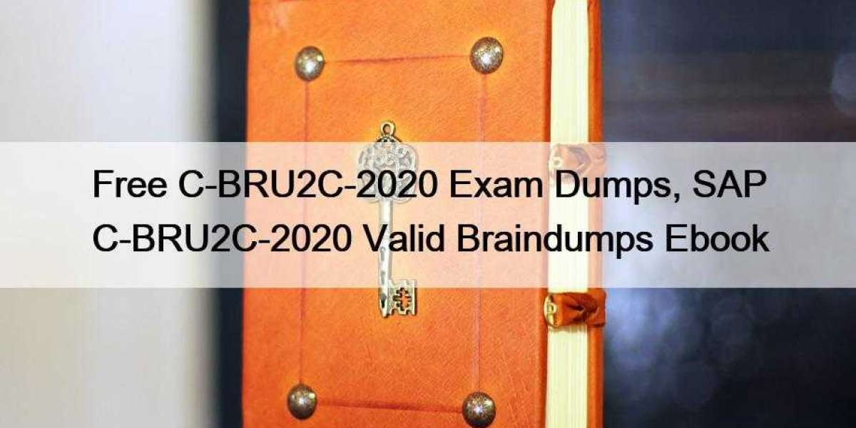 Free C-BRU2C-2020 Exam Dumps, SAP C-BRU2C-2020 Valid Braindumps Ebook