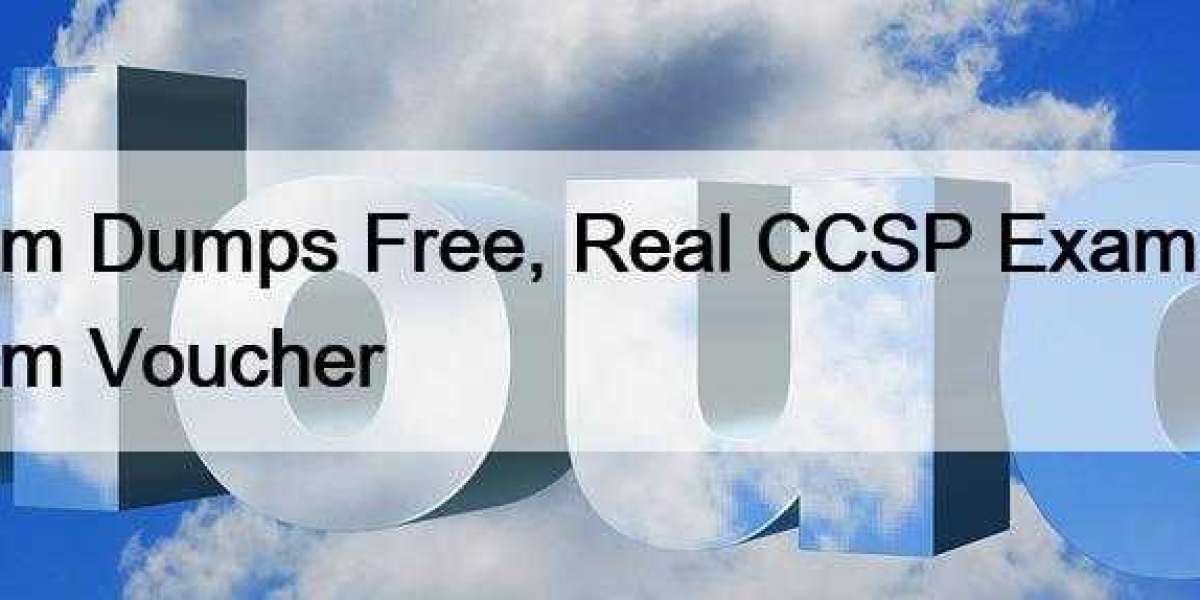 CCSP Exam Dumps Free, Real CCSP Exams | Reliable CCSP Exam Voucher