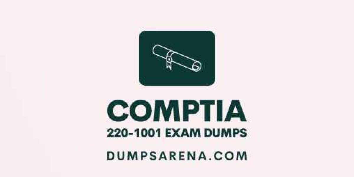 CompTIA 220-1001 Exam Dumps Hacks You Need to Know Now