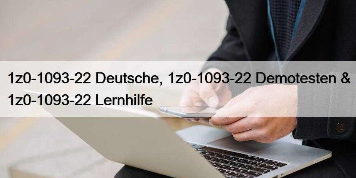 1z0-1093-22 Deutsche, 1z0-1093-22 Demotesten & 1z0-1093-22 Lernhilfe