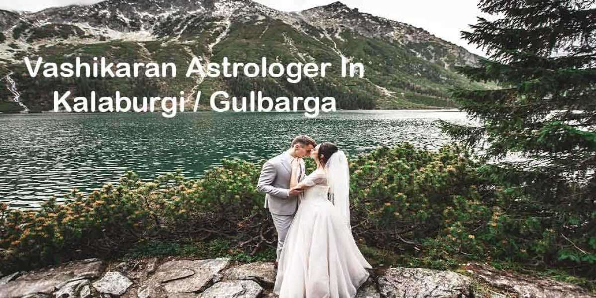 Vashikaran Astrologer in Kalaburgi | Vashikaran Specialist