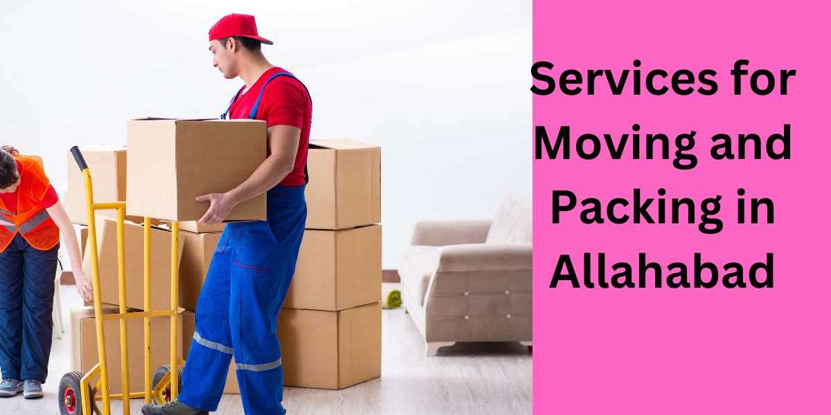 Services for Moving and Packing in Allahabad