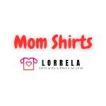 Mom Shirts By Lorrela Profile Picture