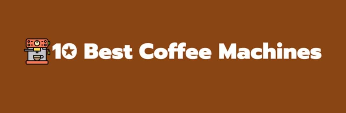 10 Best Coffee Machines Cover Image