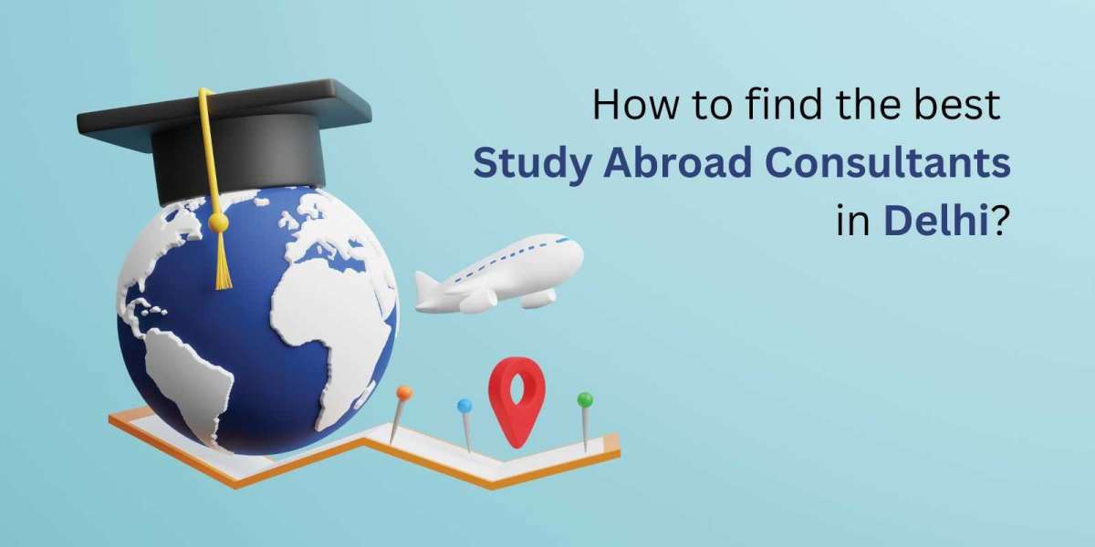 Top Study Abroad Consultants in Delhi