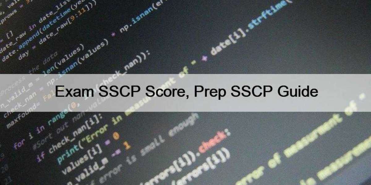 Exam SSCP Score, Prep SSCP Guide