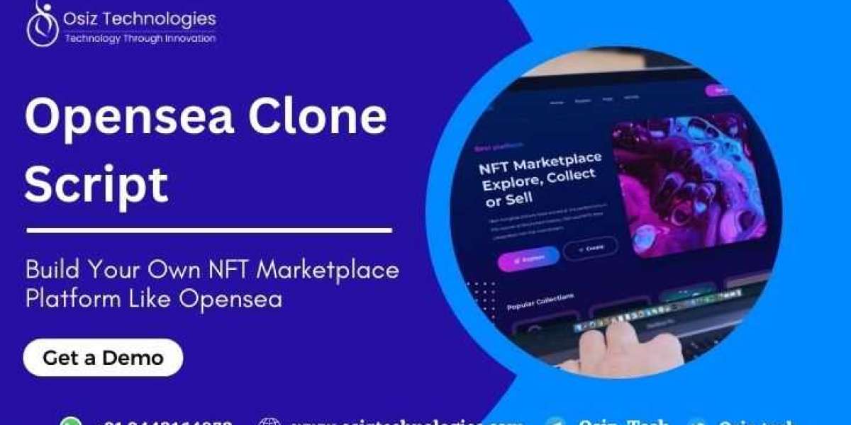 Unlocking the Potential of NFTs: How Opensea Clone Script is Revolutionizing the Digital Marketplace"