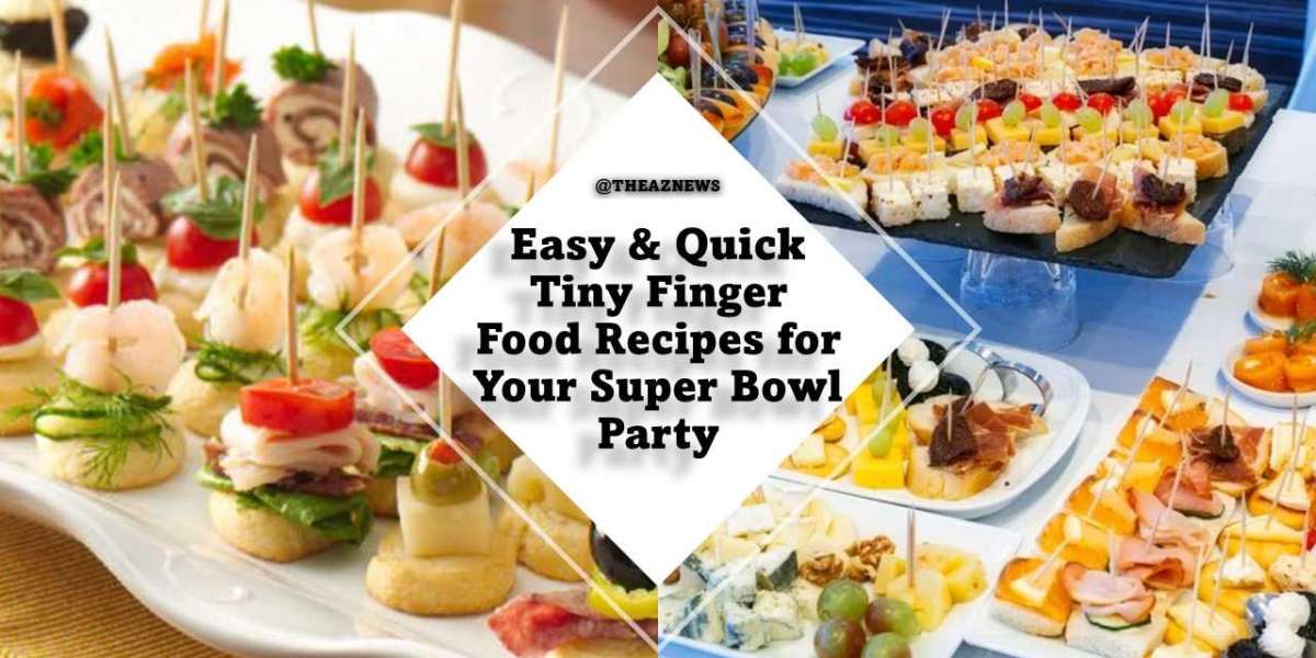 EASY QUICK TINY FINGER FOOD RECIPES: An Incredibly Easy Method That Works For All