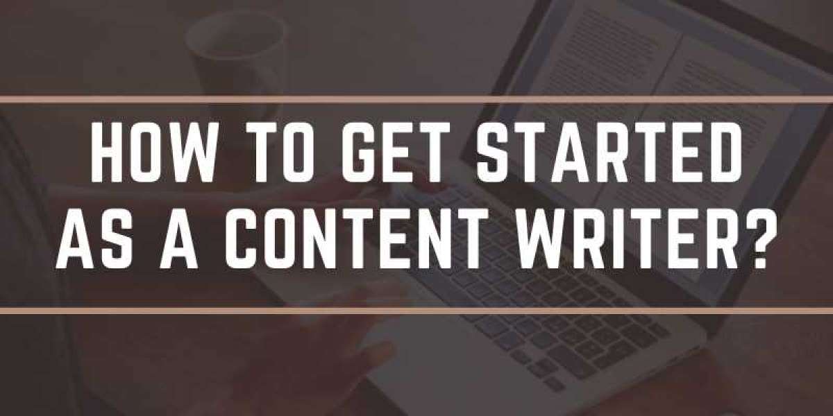 How to get started as a Content Writer?
