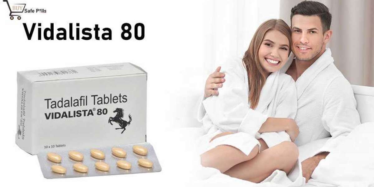 Vidalista 80 Tablet: Benefits, Dosage, Side-Effect – Buysafepills