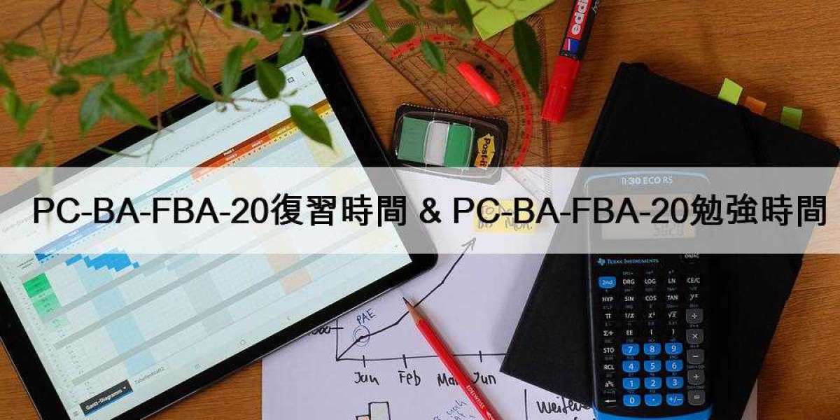 PC-BA-FBA-20復習時間 & PC-BA-FBA-20勉強時間