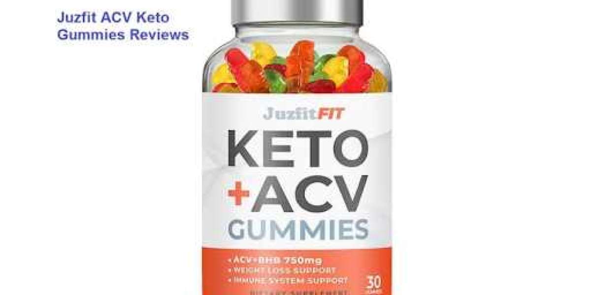Why Juzfit Keto ACV Gummies are the Perfect Tool for Detoxifying Your Body