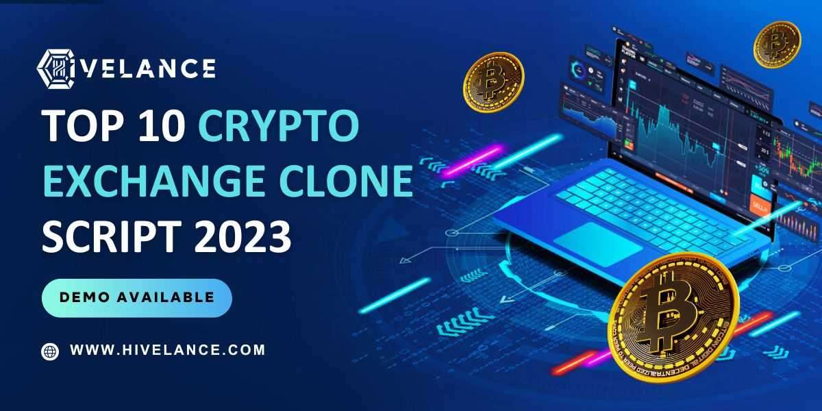 Top 10 Cryptocurrency Exchange Clone Script 2023