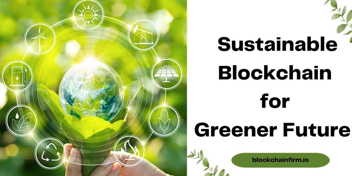 Solidity Developers: Driving Sustainability Using Blockchain For A Greener Future