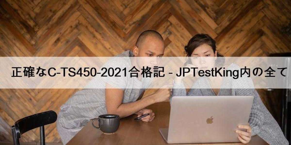 正確なC-TS450-2021合格記 - JPTestKing内の全て