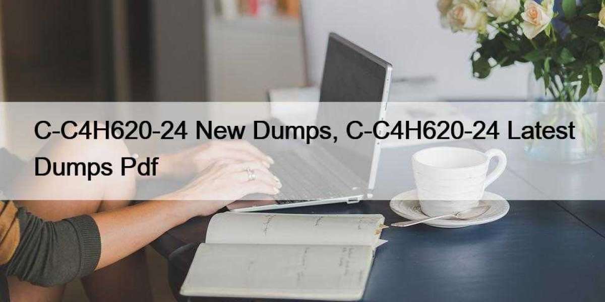 C-C4H620-24 New Dumps, C-C4H620-24 Latest Dumps Pdf