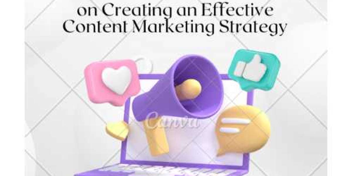 10 Steps on Creating an Effective Content Marketing Strategy