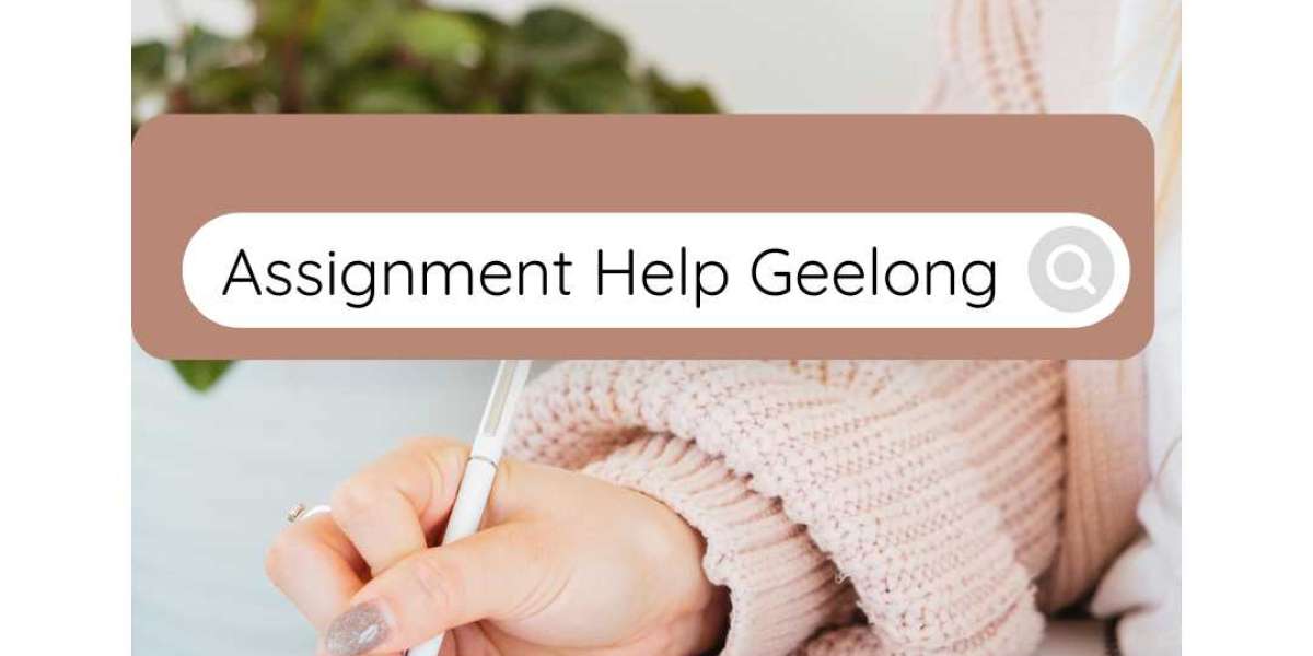 Assignment Help Geelong | Get Help with Your Assignments Today