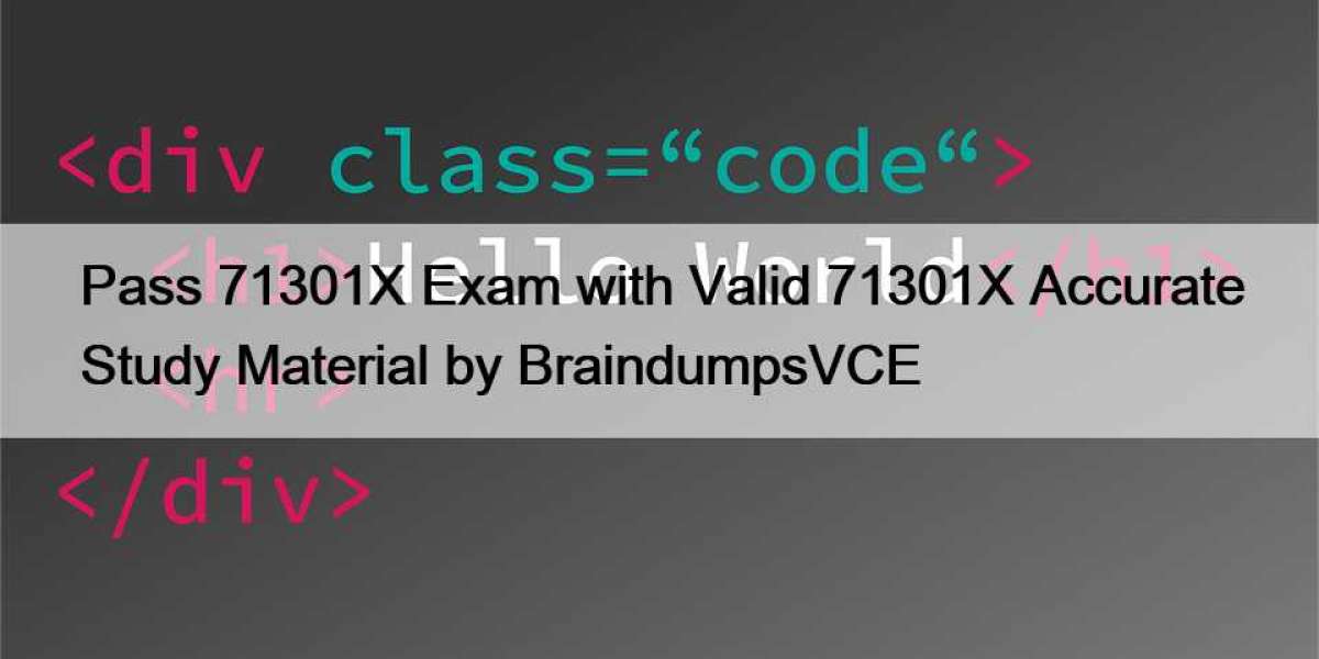 Pass 71301X Exam with Valid 71301X Accurate Study Material by BraindumpsVCE