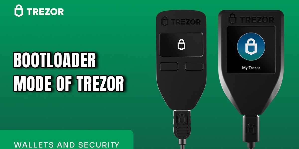 What is the bootloader mode of Trezor?
