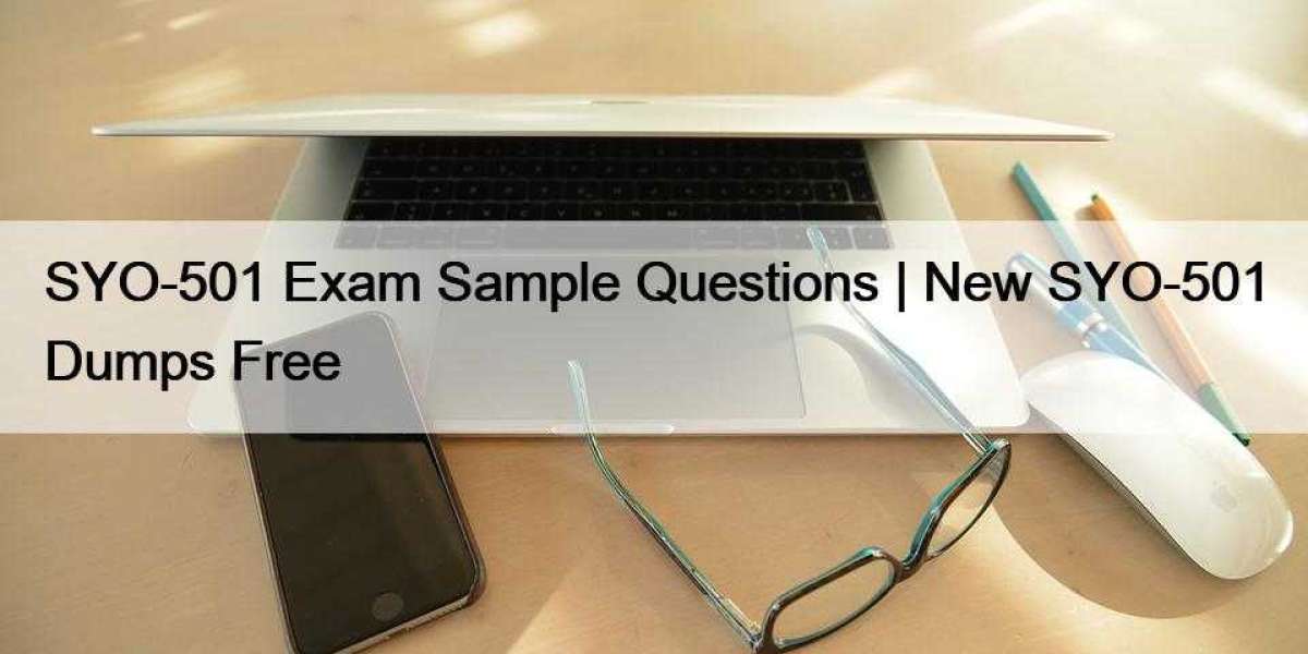 SYO-501 Exam Sample Questions | New SYO-501 Dumps Free