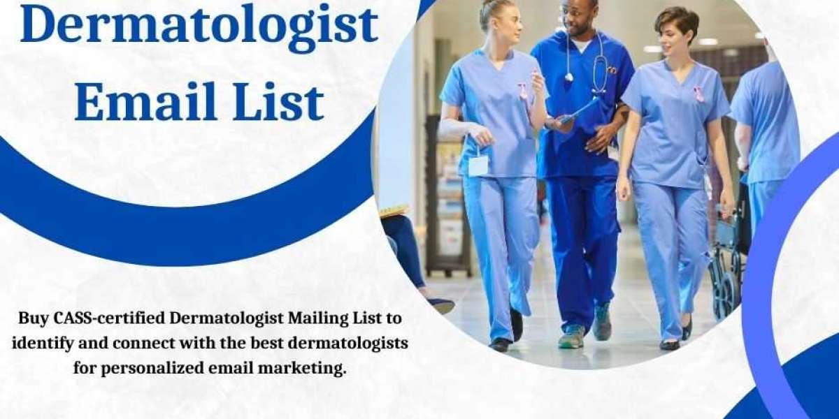 Dermatologist Email List: A Goldmine for Market Research and Consumer Insights