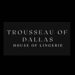 Trousseau of Dallas Profile Picture