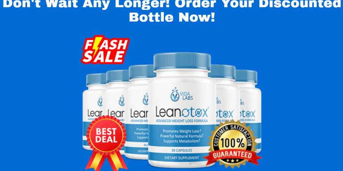 Vida Labs Leanotox Pills [Healthy Weight Loss] Doctor Recommended & Patient Validated!