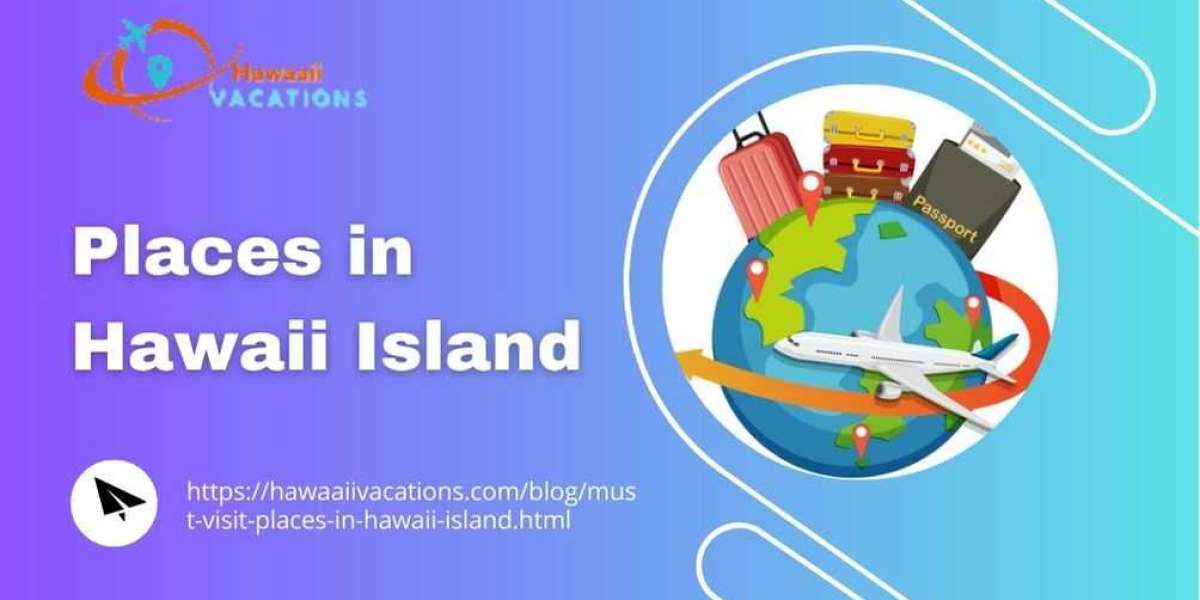 How 6 Things Will Change The Way You Approach Places In Hawaii Island