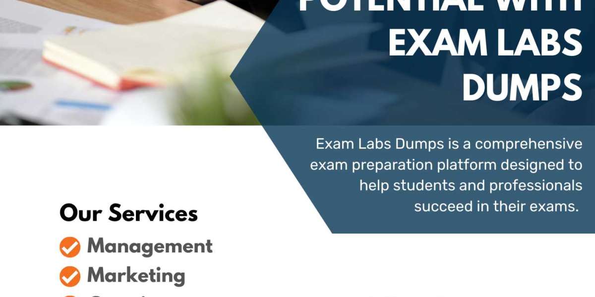 Maximize Your Potential with Exam Labs Dumps