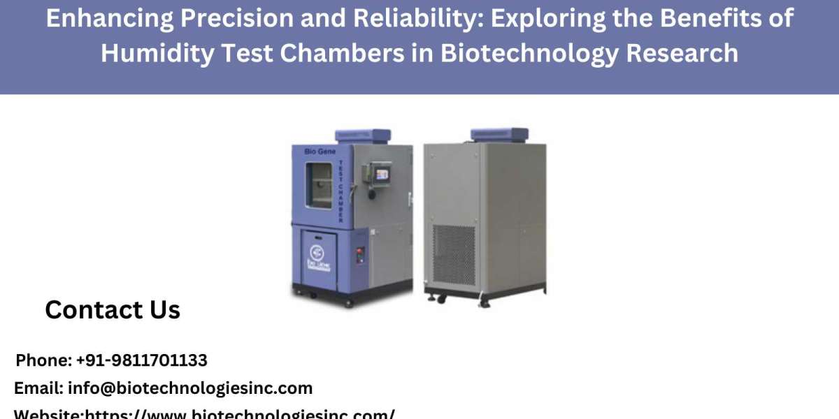 Enhancing Precision and Reliability: Exploring the Benefits of Humidity Test Chambers in Biotechnology Research