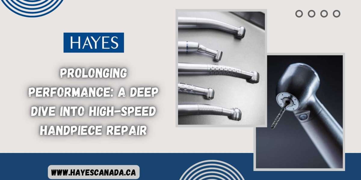 Prolonging Performance: A Deep Dive into High-Speed Handpiece Repair