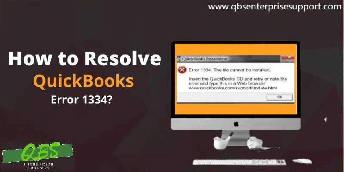 How to Fix QuickBooks Error Code 1334?