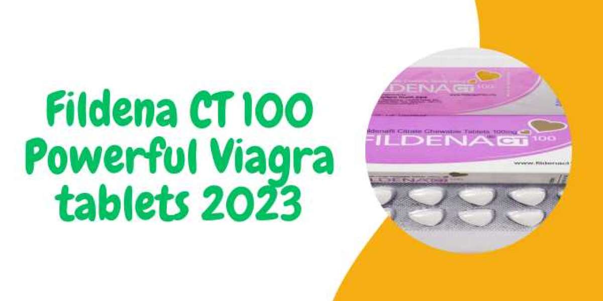 Fildena CT 100 Powerful Viagra tablets 2023