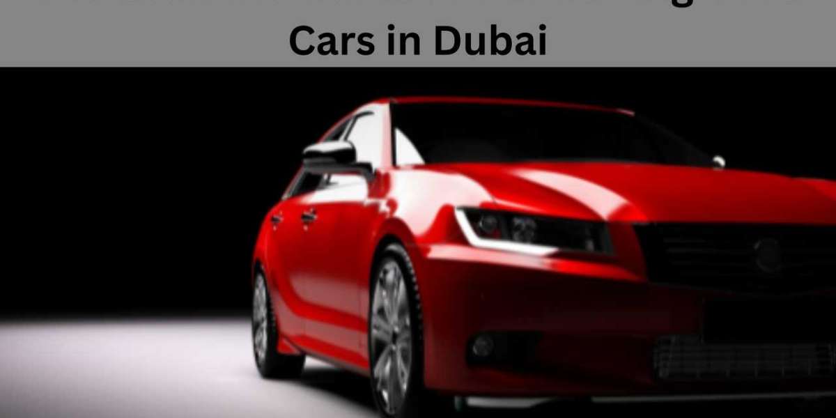 The Ultimate Guide to Purchasing Used Cars in Dubai