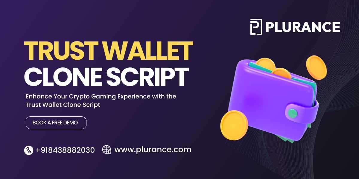 Enhance Your Crypto Gaming Experience with the Trust Wallet Clone Script
