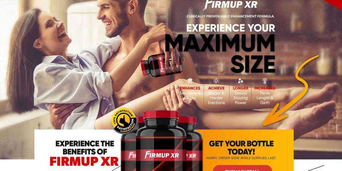 FirmUp XR Male Enhancement - Rid Off From Low Sex Drive,Stamina, And Sexual Performance!