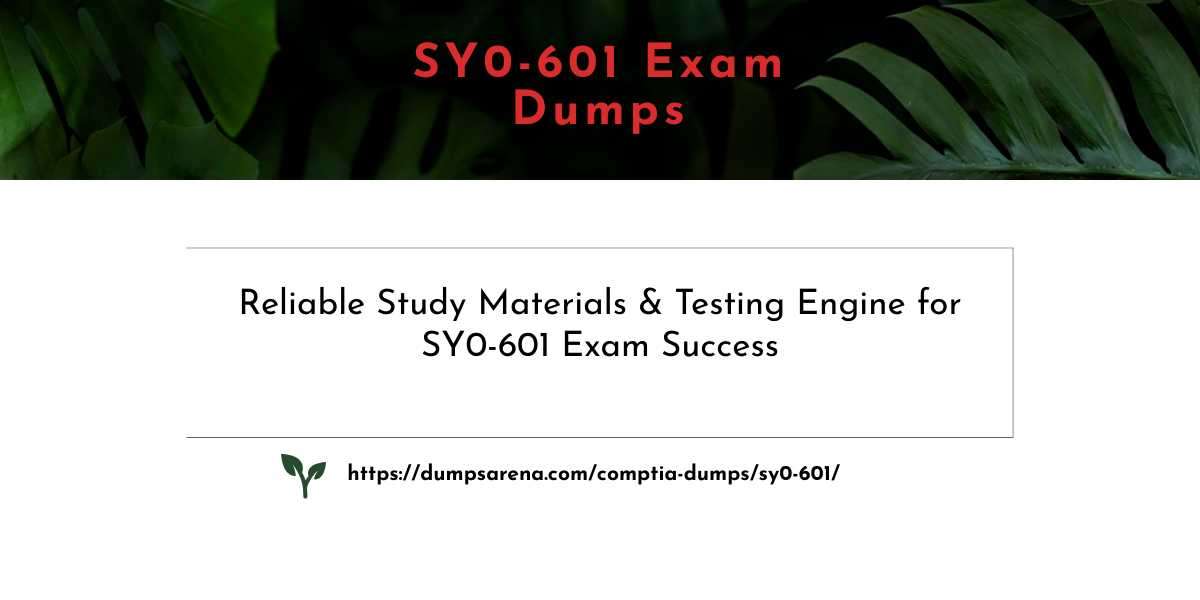 SY0-601 Exam Dumps – Real Customer Benefits