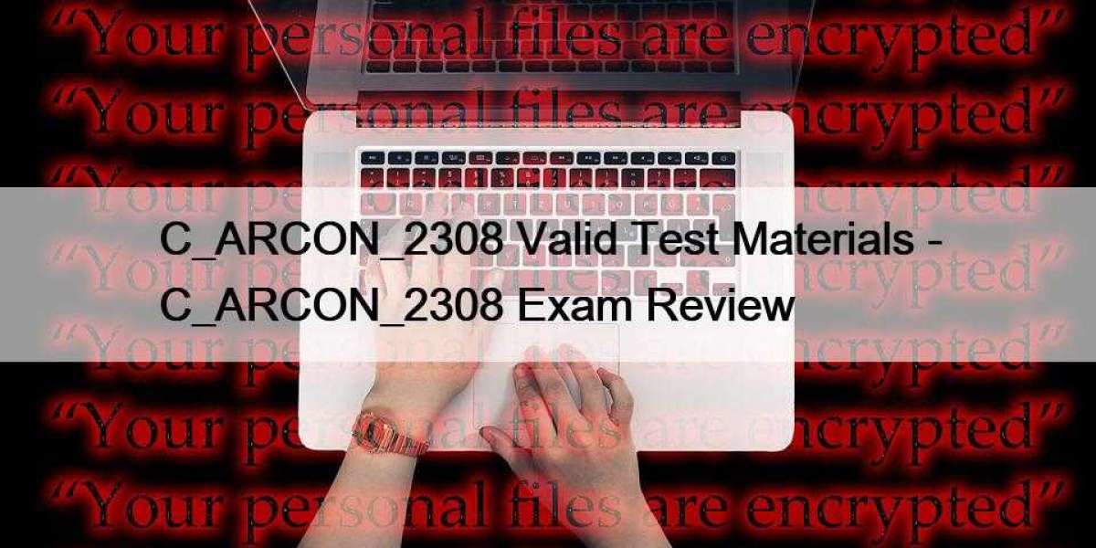 C_ARCON_2308 Valid Test Materials - C_ARCON_2308 Exam Review