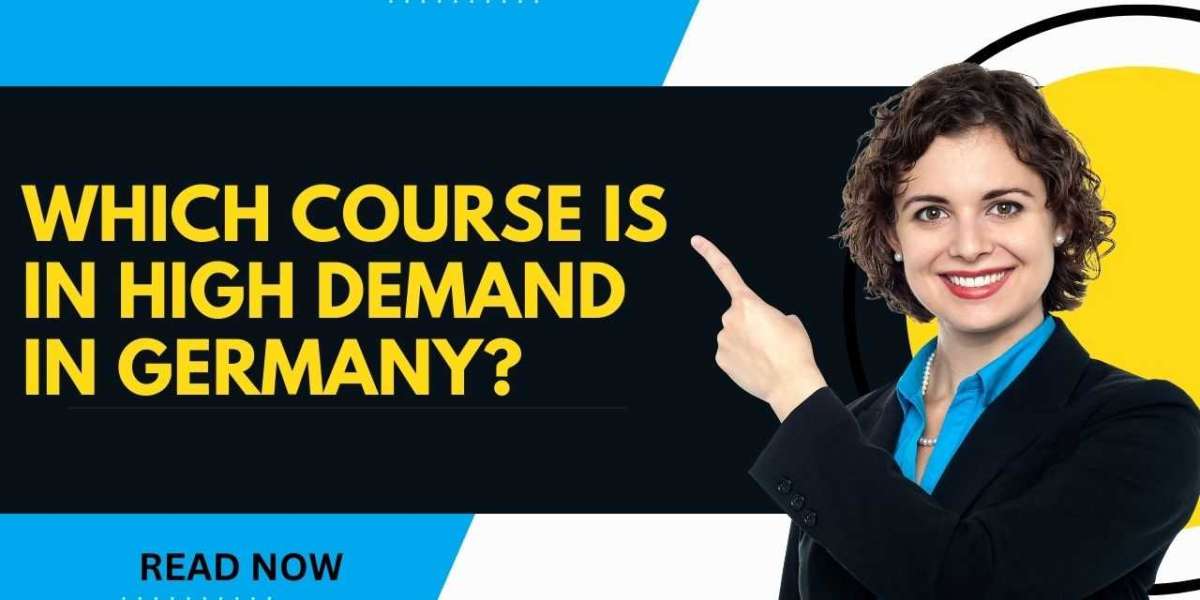 Which course is in high demand in Germany?