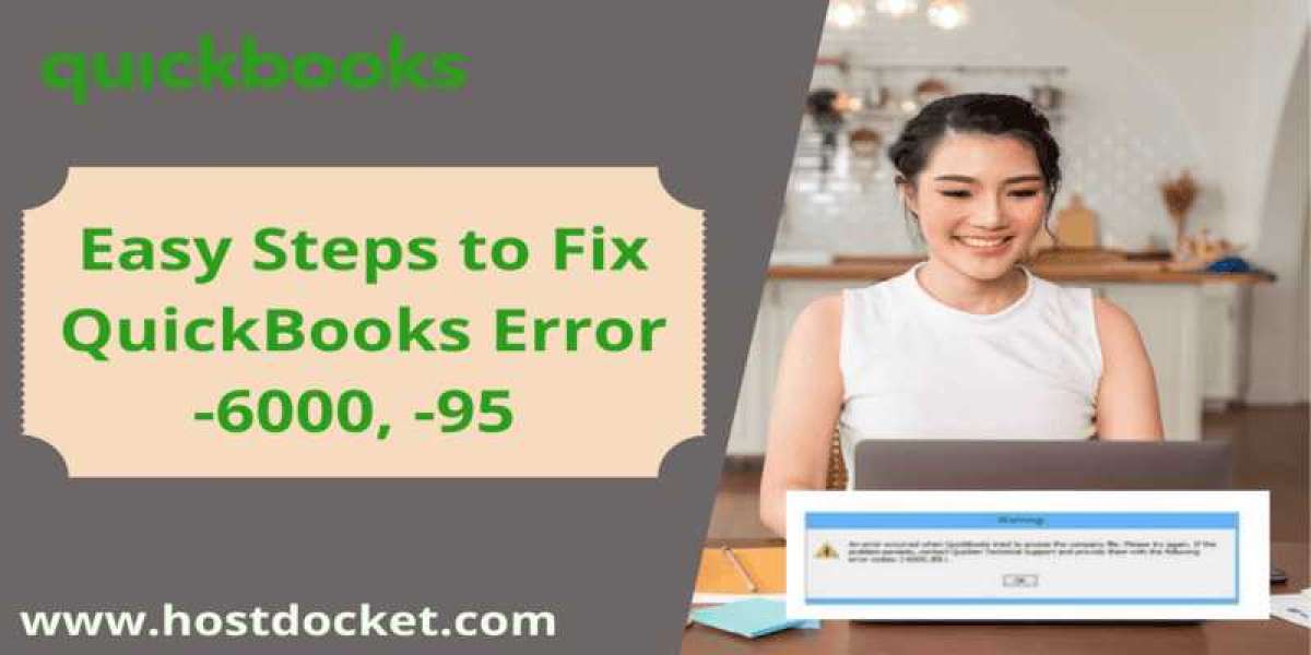 How to fix QuickBooks error code 6000 95?