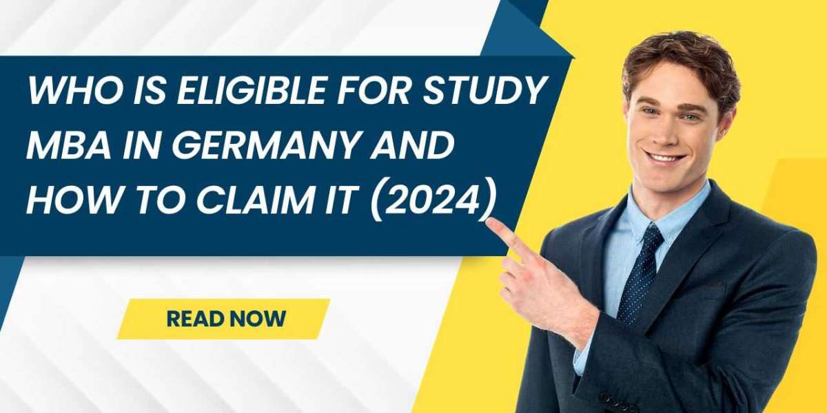 Who is eligible for study MBA in Germany and how to claim it (2024)